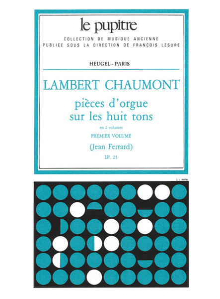Pieces D'orgue Sur Les Huit Tons Vol.1 (lp25) (organ)