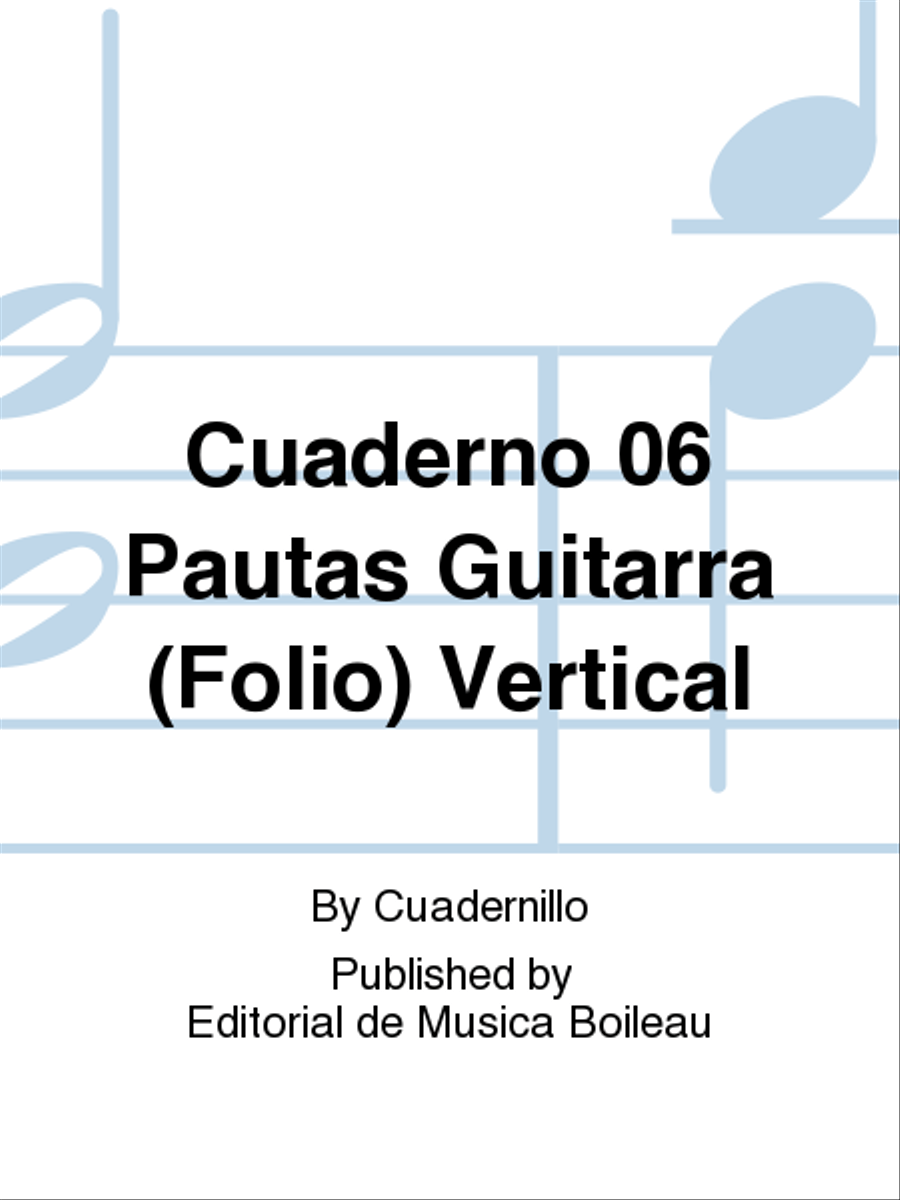 Cuaderno 06 Pautas Guitarra (Folio) Vertical Staff Paper scores gallery preview page 1