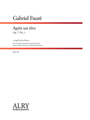 Book cover for Apres un Reve for Alto Clarinet (or Basset Horn) and Piano
