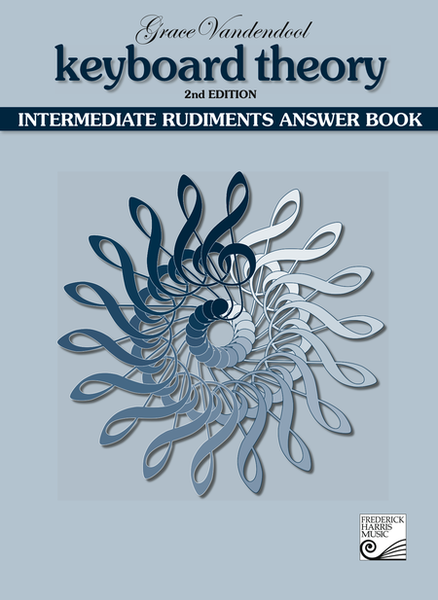 Keyboard Theory, 2nd Edition: Answer Book, Intermediate Rudiments
