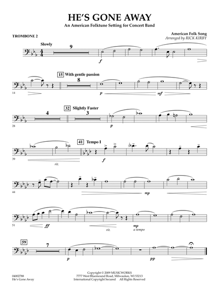 He's Gone Away (An American Folktune Setting for Concert Band) - Trombone 2