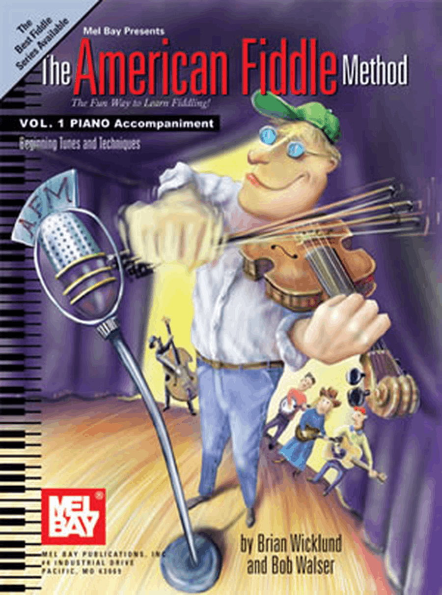 The American Fiddle Method, Vol. 1 - Piano Accompaniment by Brian Wicklund Violin - Sheet Music