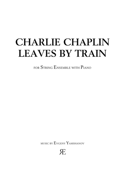 Charlie Chaplin leaves by Train image number null