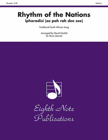 Rhythm of the Nations -- Ipharadisi (ee pah rah dee see)