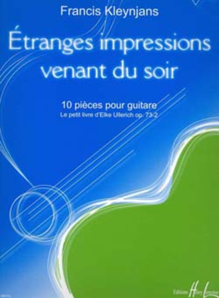 Book cover for Etranges impressions venant du soir Op. 73-2