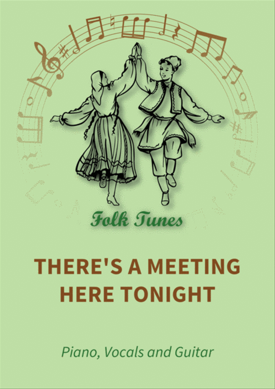 There's a meeting here tonight Piano, Vocal, Guitar scores gallery preview page 1