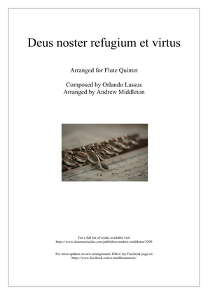 Deus noster refugium et virtus arranged for Flute Quintet