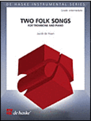 Two Folk Songs for Trombone and Piano