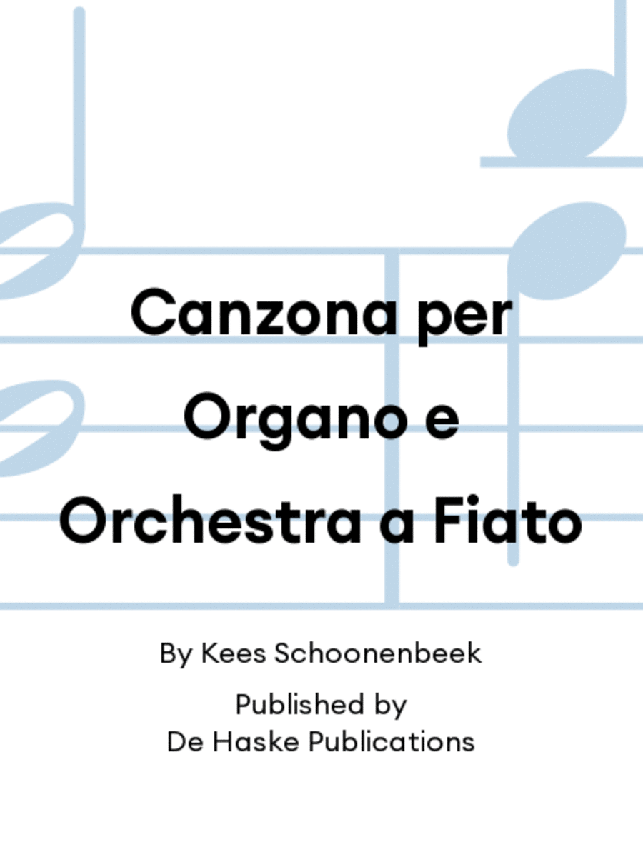 Canzona per Organo e Orchestra a Fiato