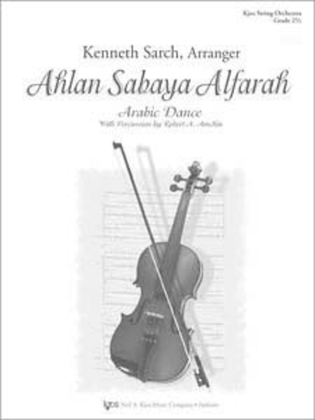 Ahlan Sabaya Alfarah - Score