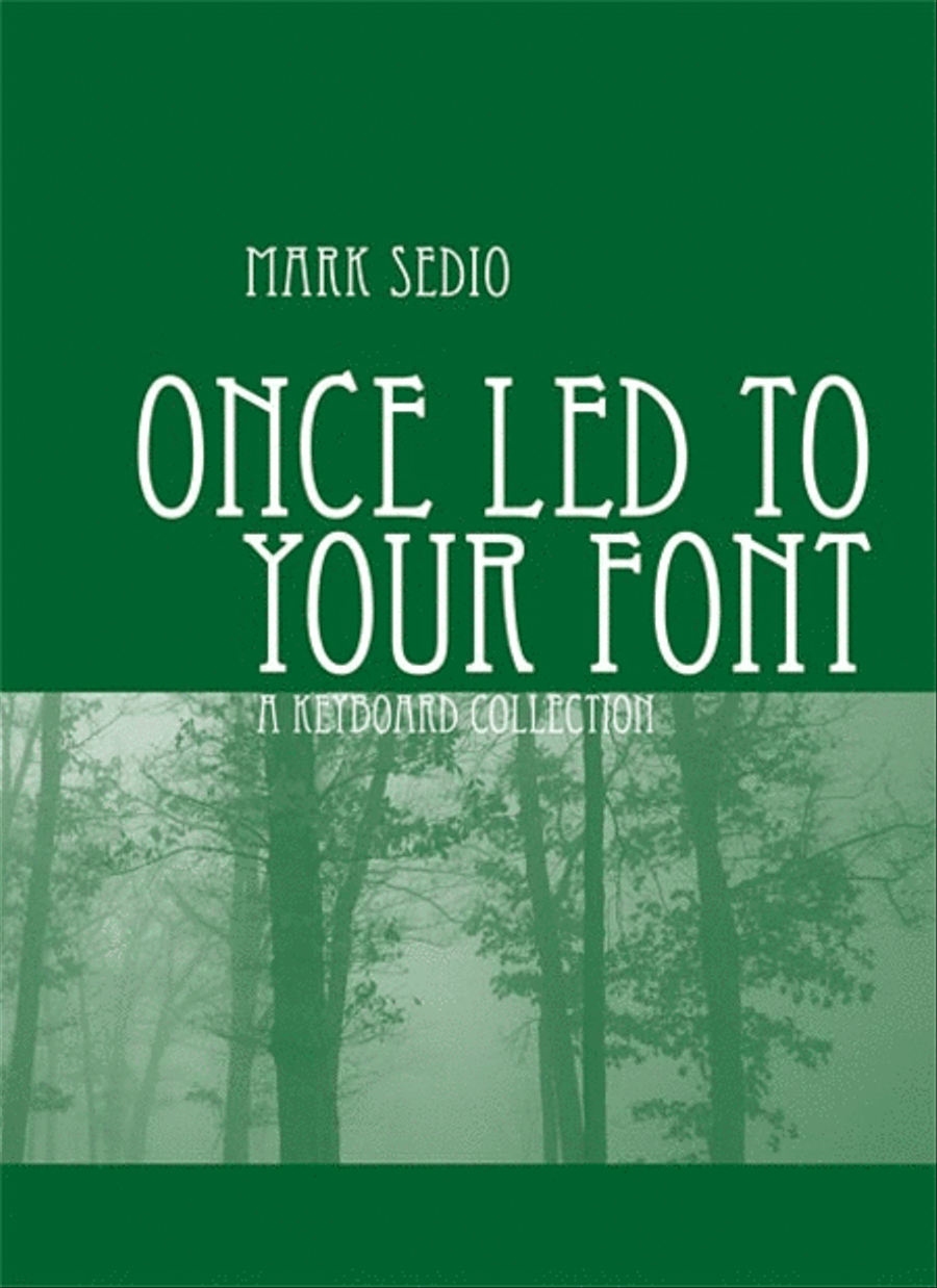 Once Led to Your Font Piano Solo scores gallery preview page 1
