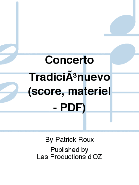 Concerto Tradiciónuevo (score, matériel - PDF)