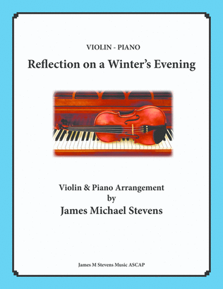 Reflection on a Winter's Evening - Violin & Piano