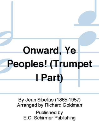 Book cover for Onward, Ye Peoples! (Trumpet I Part)