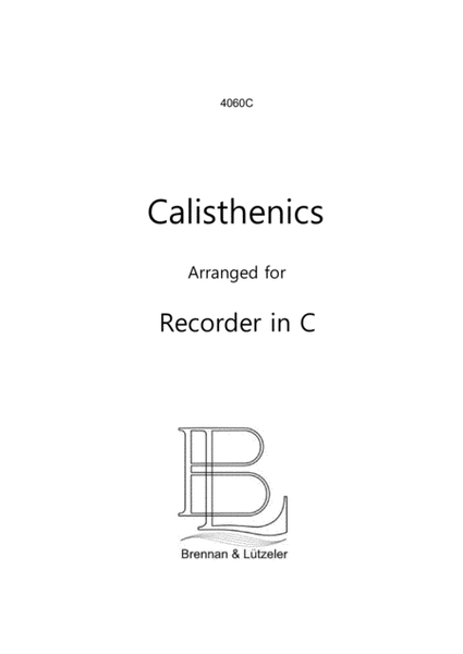 "Calisthenics for Recorders in C" 15 Fun Studies,Gallops,Polkas,Variations