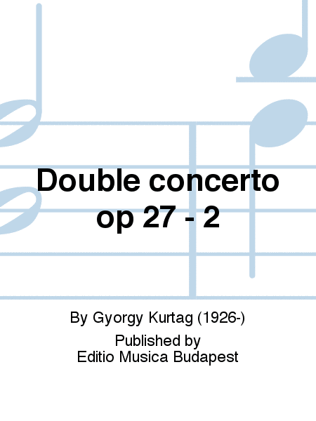 Double concerto op 27 - 2
