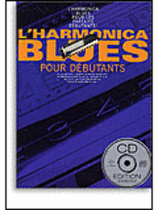 Book cover for L'Harmonica Blues Pour Debutants