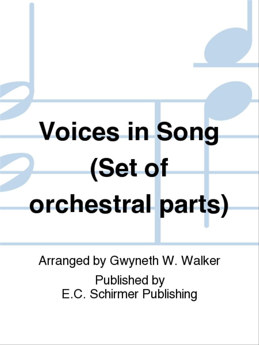 Voices in Song (Set of orchestral parts) Choir scores gallery preview page 1
