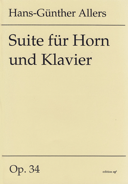 Suite für Horn und Klavier op. 34 (1985)
