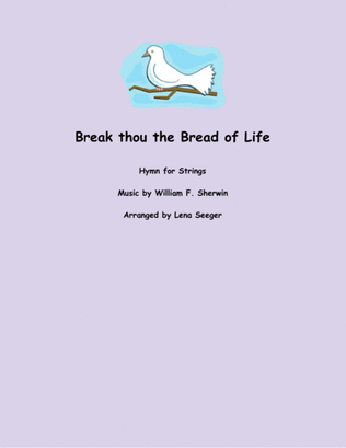 Break Thou the Bread of Life