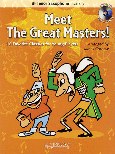 Meet the Great Masters! (Saxophone)
