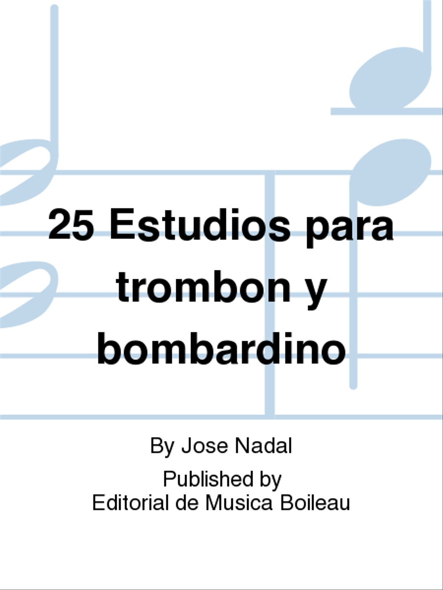 25 Estudios para trombon y bombardino Baritone Horn - Sheet Music