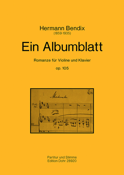 Ein Albumblatt op. 105 -Romanze für Violine und Klavier-