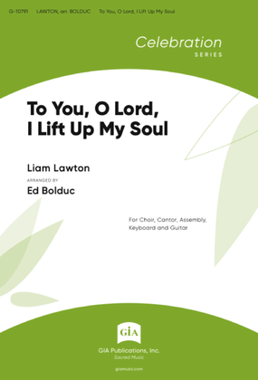 To You, O Lord, I Lift Up My Soul - Guitar edition
