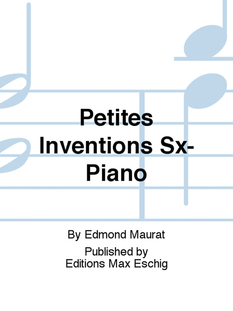 Petites Inventions Sx-Piano