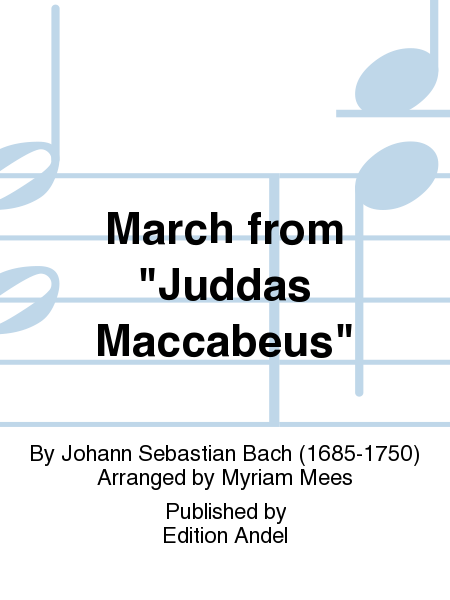 March from "Juddas Maccabeus"