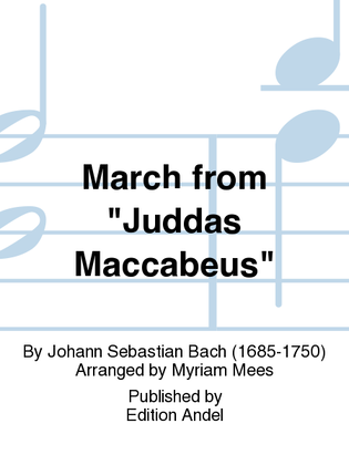 March from "Juddas Maccabeus"