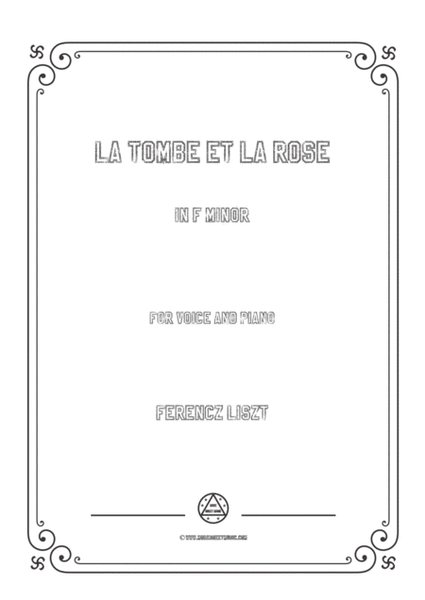Liszt-La tombe et la rose in f minor,for Voice and Piano image number null