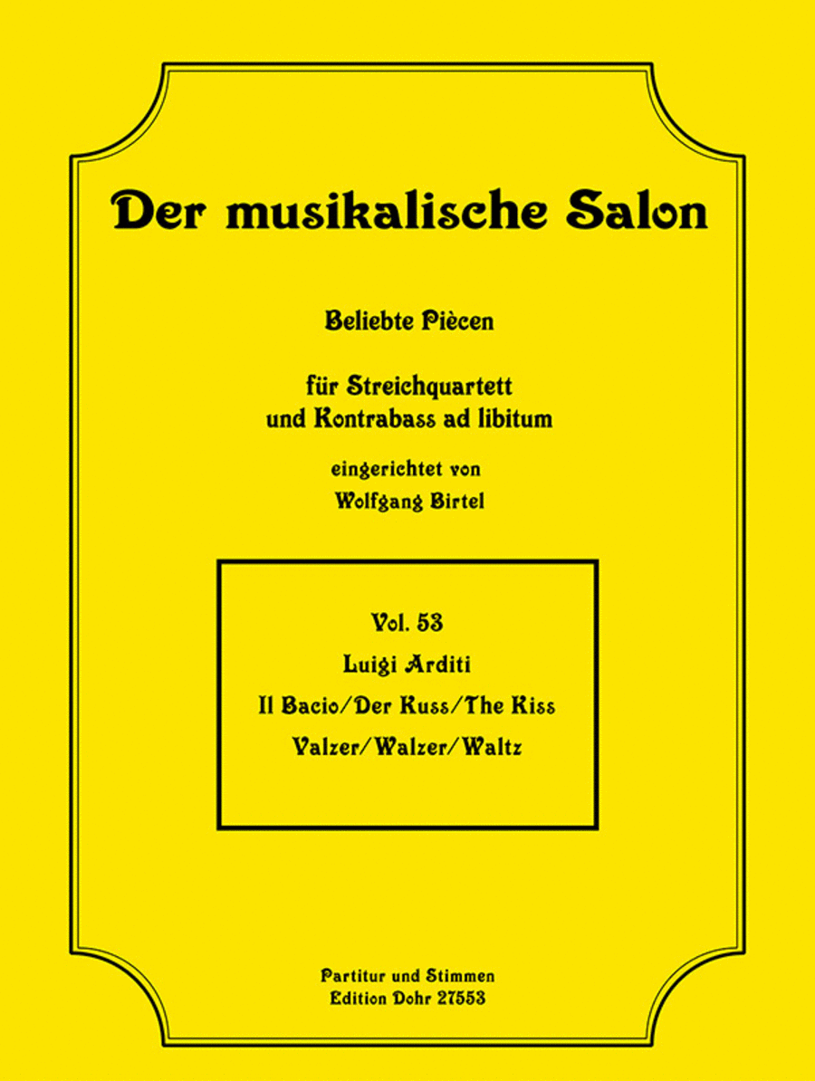 Il Bacio (Der Kuss) -Walzer- (für Streichquartett) String Quartet scores gallery preview page 1