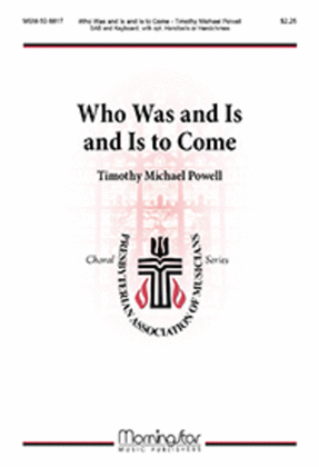 Book cover for Who Was and Is and Is to Come