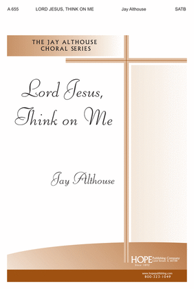 Book cover for Lord Jesus, Think On Me