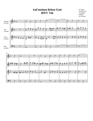 Auf meinen lieben Gott, BWV 744 (arrangement for 4 recorders)