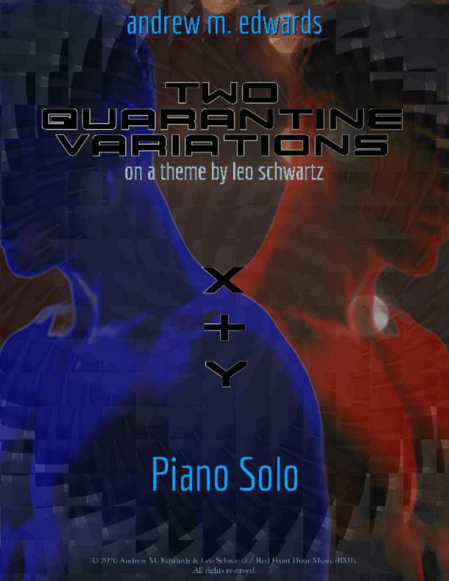 Two Quarantine Variations (on a theme by Leo Schwartz) - x+y Chamber Music scores gallery preview page 1