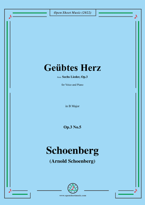 Book cover for Schoenberg-Geübtes Herz,in B Major,Op.3 No.5