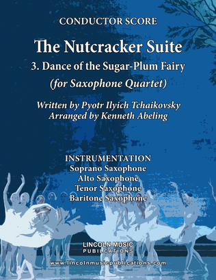 Book cover for The Nutcracker Suite - 3. Dance of the Sugar-Plum Fairy (for Saxophone Quartet SATB)