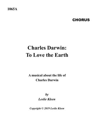 Charles Darwin: To Love the Earth - the choral score