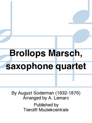 Book cover for Bröllops Marsch, Saxophone Quartet