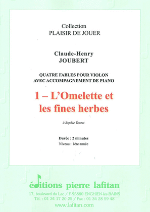 4 Fables - 1. L'Omelette et Les Fines Herbes