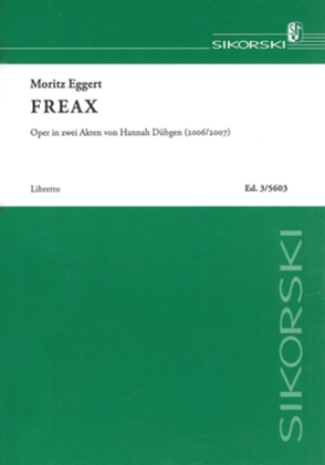 Freax -oper In 2 Akten. Libretto-