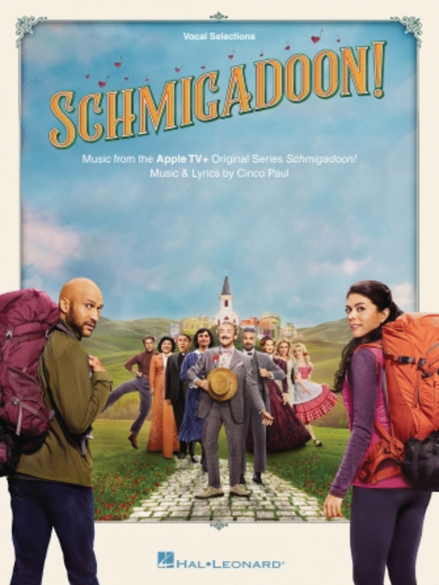 Schmigadoon