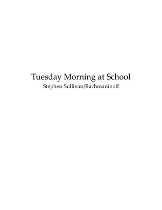 Tuesday Morning at School (a 9/11 Story)