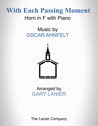 Book cover for With Each Passing Moment (Horn in F with Piano - Score & Part included)
