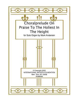 Choralprelude on Praise to the Holiest in the Height for organ by Mark Andersen
