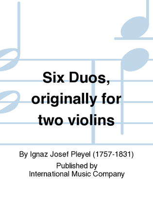 Book cover for Six Duos, Originally For Two Violins