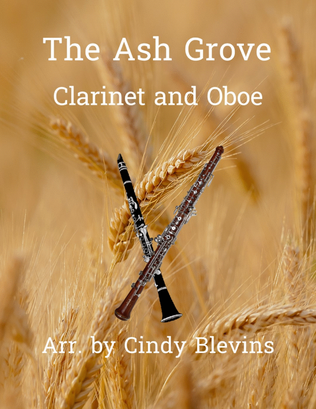 Book cover for The Ash Grove, for Clarinet and Oboe