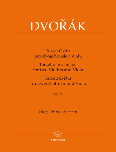 Antonin Dvorak : Terzetto for two Violins and Viola C major op. 74